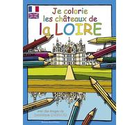 Je colorie les châteaux de la Loire