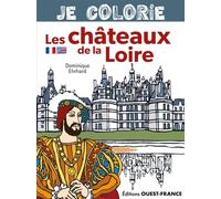 Je Colorie Les Châteaux De La Loire