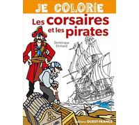 Je colorie les corsaires et les pirates