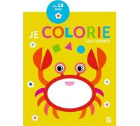Je Colorie Les Formes - Mon Tout Premier Coloriage