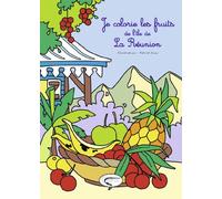 Je colorie les fruits de l'île de La Réunion