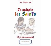 Je Colorie Les Saints Et Je Les Reconnais