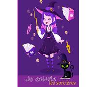 Je colorie les sorcières: Grand livre de coloriage de Princesses Halloween