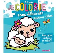 Je colorie sans déborder (2-4 ans) - Animaux câlins - Bloc de coloriages aux contours épais pailletés et en relief - Dès 2 ans