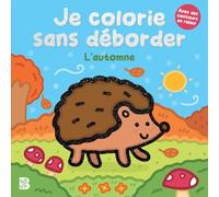 Je colorie sans déborder - L'automne