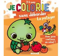 Je colorie sans déborder (2-4 ans) - Le potager - Bloc de coloriages aux contours épais pailletés et en relief - Dès 2 ans