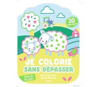 Nina Ghataora – Je colorie sans dépasser : Les animaux de la ferme – Broché