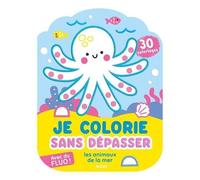 Nina Ghataora – Je colorie sans dépasser : Les animaux de la mer – 30 coloriages fluos ! – Broché