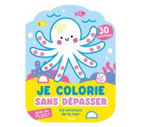 Je colorie sans dépasser - les animaux de la mer - 30 coloriages fluos ! - Nina Ghataora - Auzou Philippe Eds - broché - Document jeunesse