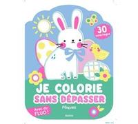 Je colorie sans dépasser - pâques