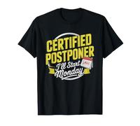 Je Commence Lundi Procrastinateur T-Shirt