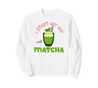 Je Commence ma journée avec du Matcha Sweatshirt