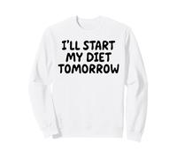 Je commencerai Mon régime Demain : White Lie Party Funny Sarcastic Sweatshirt