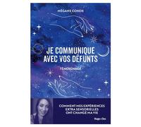 Je communique avec vos défunts - Mégane Cohen - Hugo Doc - broché - Essai
