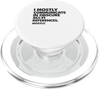 Je communique principalement en utilisant des Citations obscures de Films de Science-Fiction PopSockets PopGrip pour MagSafe