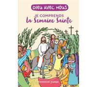 Je comprends la semaine sainte - Aldric de Bizemont - Emmanuel Eds De L' - broché - Document jeunesse