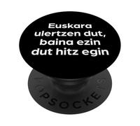« Je comprends Le Basque, mais Je ne Peux Pas Le Parler » PopSockets PopGrip Adhésif