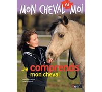 Je comprends mon cheval