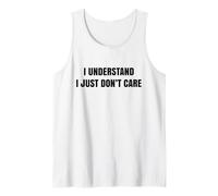Je comprends Que Je m'en fiche Débardeur