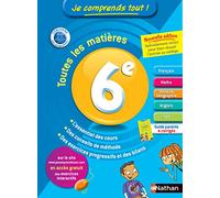 Je comprends tout ! 6ème