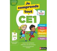 Je comprends tout CE1 - Tout en un (cours + exercices) pour réviser tout le programme du CE1 dans toutes les matières