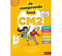 Je comprends tout CM2 - Tout en un (cours + exercices) pour réviser tout le programme du CM2 dans toutes les matières