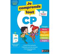 Je Comprends Tout CP - Tout en un (cours + exercices) pour réviser tout le programme du CP dans toutes les matières