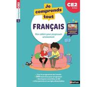 Je comprends tout – Français CE2 – 300 exercices progressifs et leçons vidéo Réseau Canopé – Nathan