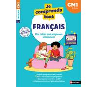 Je comprends tout – Français CM1 – 300 exercices progressifs – Leçons en BD et corrigés détachables