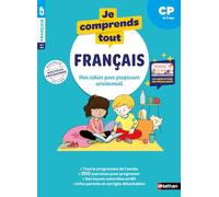 Je comprends tout – Français CP 6-7 ans – Cahier d'exercices 200 exercices, leçons en BD et vidéos