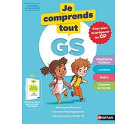 Je Comprends Tout Grande Section - Tout en un (cours + exercices) pour se préparer au CP