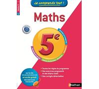 Je comprends tout! Maths 5 e: 5ème