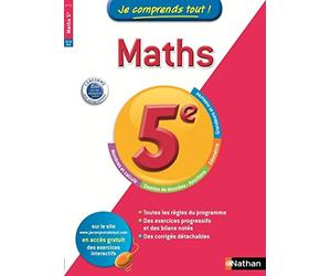 Je comprends tout! Maths 5 e: 5ème