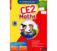 Je Comprends tout ! Maths CE2