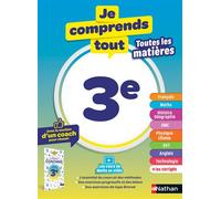 Je comprends tout - tout en un 3ème - Céline Mimouni - Nathan - broché - Scolaire / Universitaire