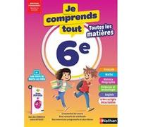 Je comprends tout - Tout en un 6ème Cécile de Cazanove (Auteur), Vincent Bergier (Illustration), Nicolas Herla (Contributions), Caroline Lalaude-Labayle (Auteur), Marc Lalaude-Labayle (Auteur), Fabien