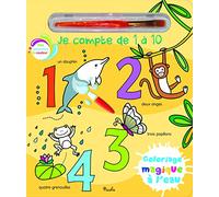 Je compte de 1 à 10 - Coloriage magique à l'eau