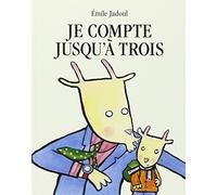 je compte jusqu a trois