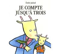 je compte jusqu a trois