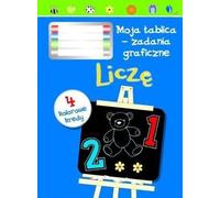 Je compte. Mon tableau blanc - tâches graphiques + 4 ko - Arrangement collectif (Bildungsprodukte für Kinder auf Polnisch)