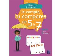 Je compte tu compares de 5 à 7 De 5 à 7, Fiches à comparer - Rémi Brissiaud - Retz Eds - broché - Méthode de langue