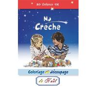 Je confectionne ma crèche de Noël - Collectif - Saint-Jude Eds - cartonné - Document jeunesse