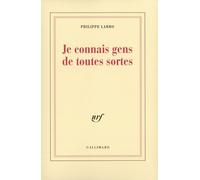 Je connais gens de toutes sortes