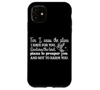 Je connais Les projets Que J'Ai pour Vous Message chrétien Coque pour iPhone 11