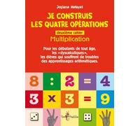 Je construis les quatre opérations - Josiane Hélayel - Tom Pousse - broché - Scolaire / Universitaire