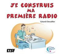 Je construis ma première radio