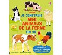 Je construis mes animaux de la ferme en 3D - Dès 4 ans