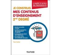 Je construis mes contenus d'enseignement 2nd degré Yann Vacher (Auteur)