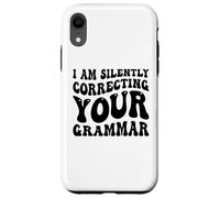 Je corrige silencieusement Votre Grammaire (drôle et Sarcastique) Coque pour iPhone XR