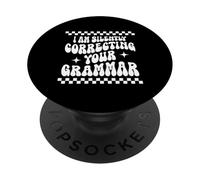 Je corrige silencieusement Votre Grammaire (drôle et Sarcastique) PopSockets PopGrip Adhésif